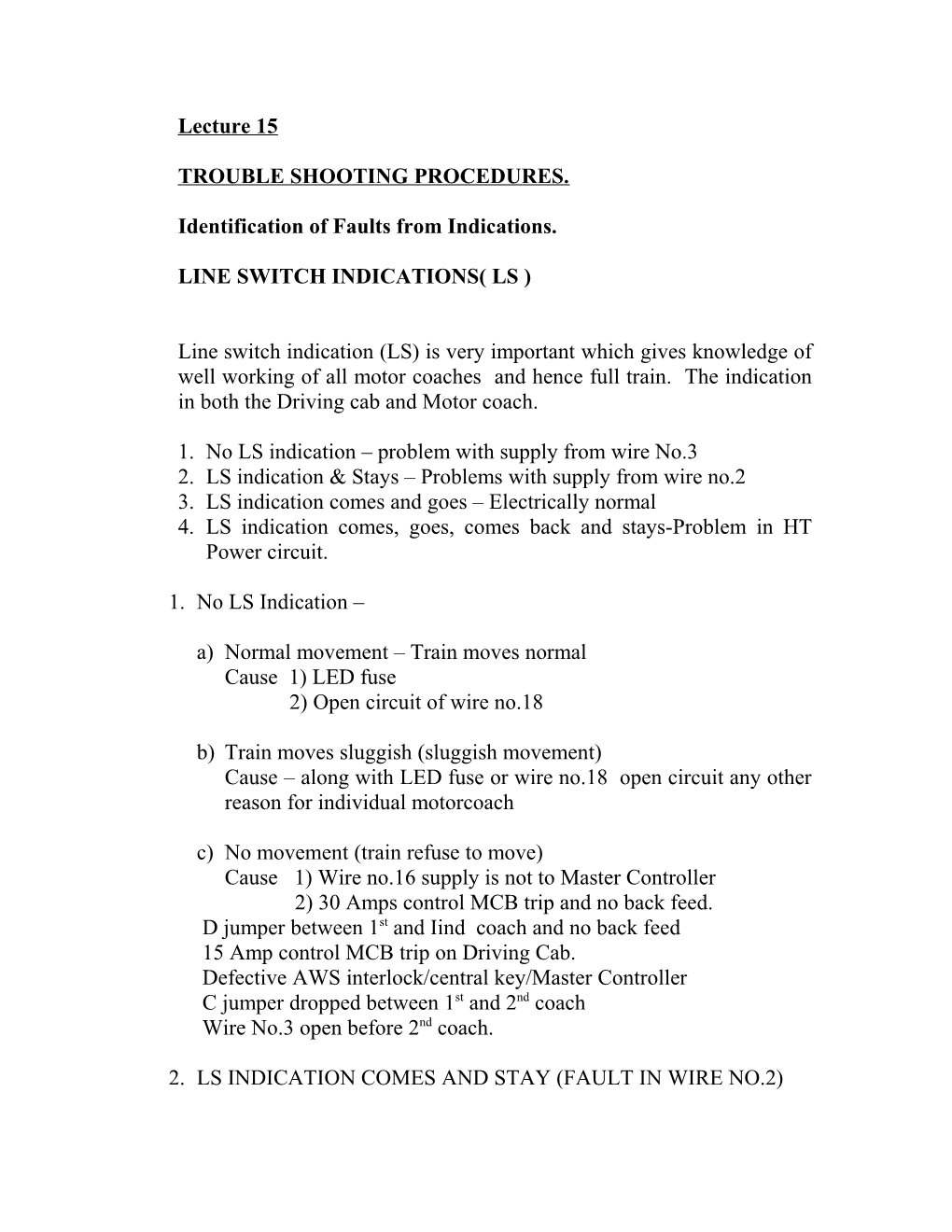 Identification of Faults from Indications