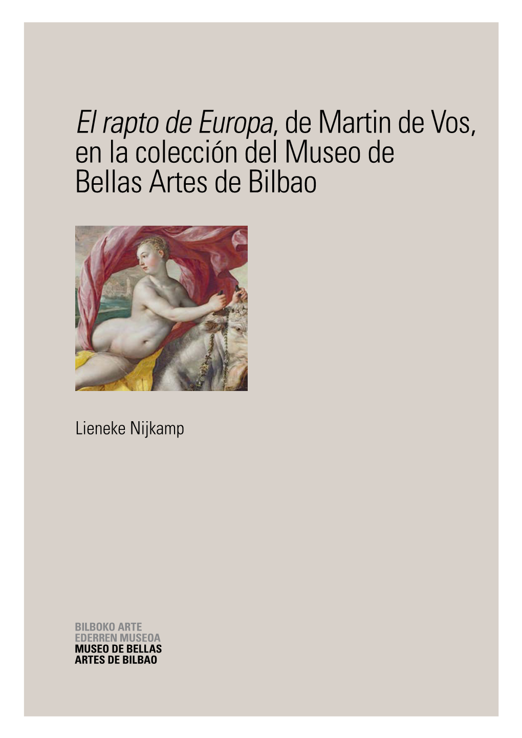 El Rapto De Europa, De Martin De Vos, En La Colección Del Museo De Bellas Artes De Bilbao