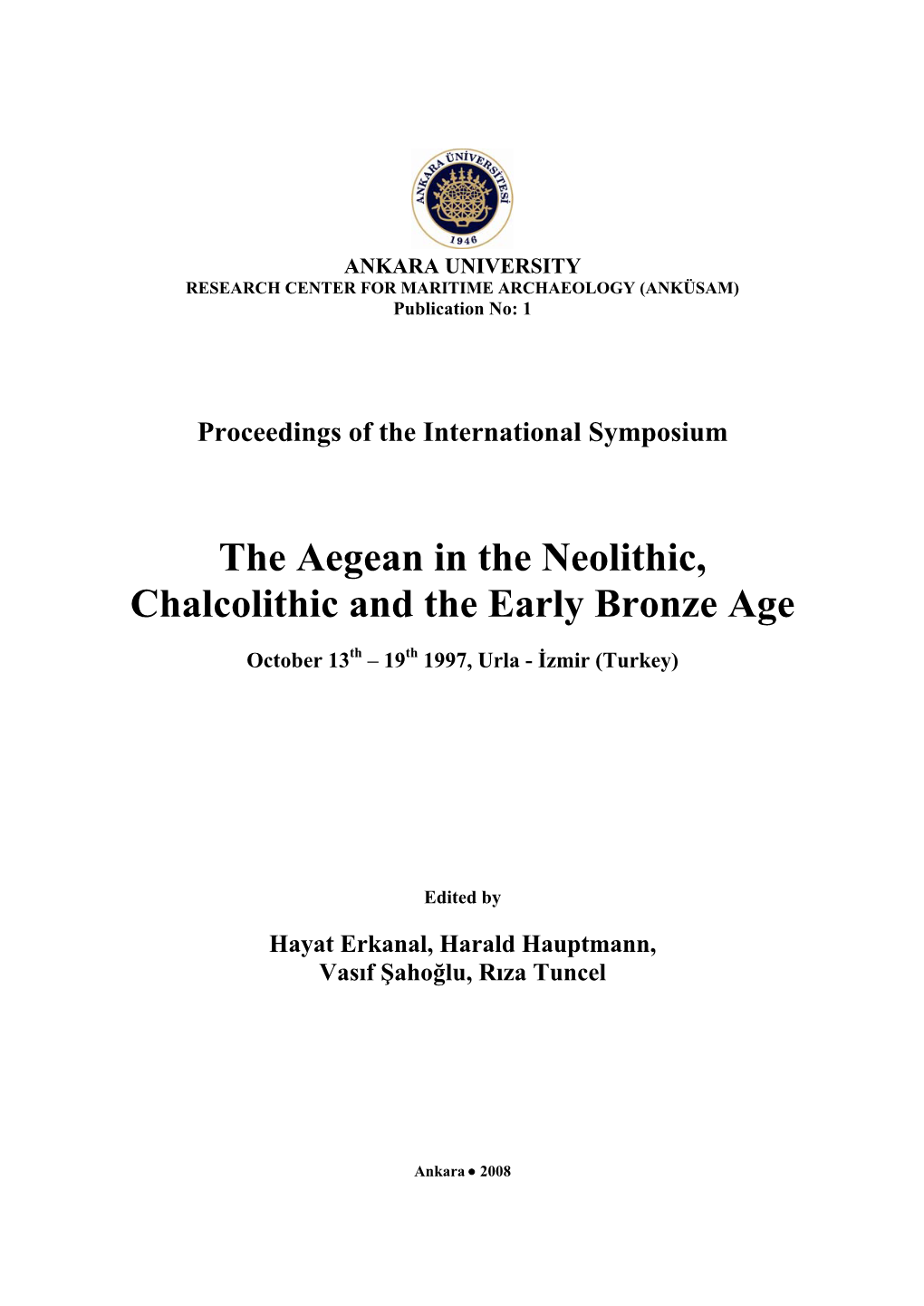 The Early Bronze Age Sites of Lesbos and the Madra Çay Delta