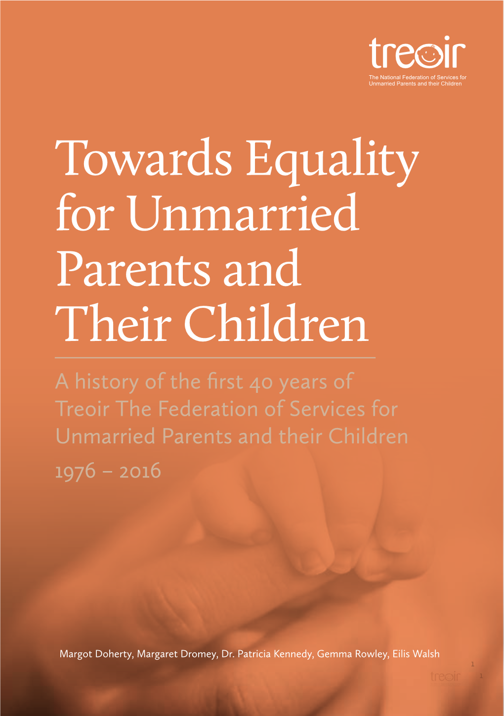 Towards Equality for Unmarried Parents and Their Children