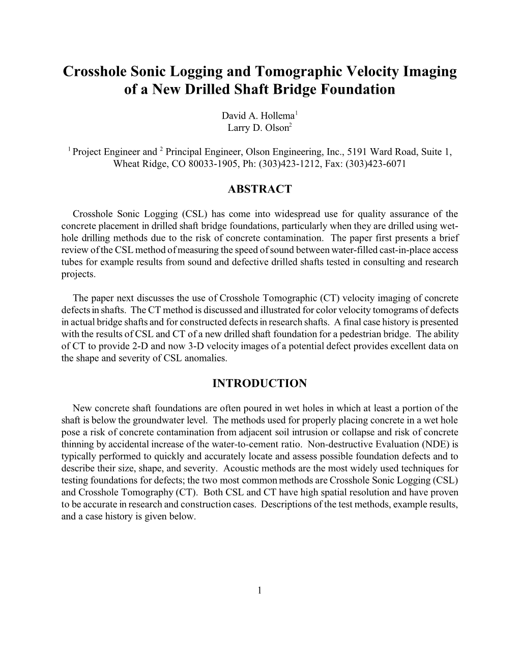 Crosshole Sonic Logging and Tomographic Velocity Imaging of a New Drilled Shaft Bridge Foundation