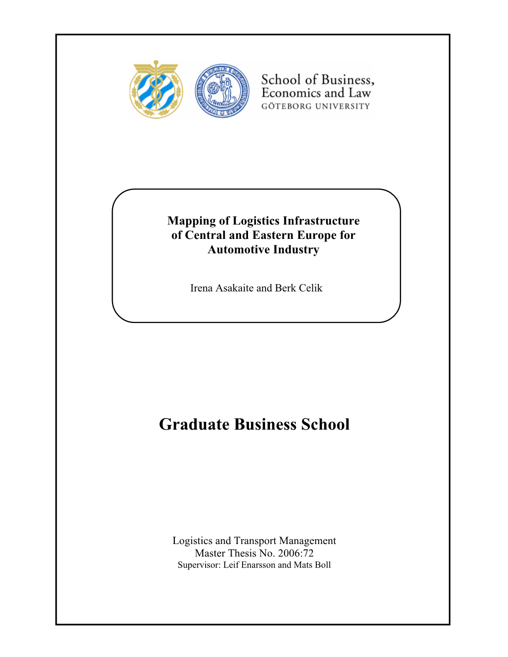 Mapping of Logistics Infrastructure of Central and Eastern Europe for Automotive Industry