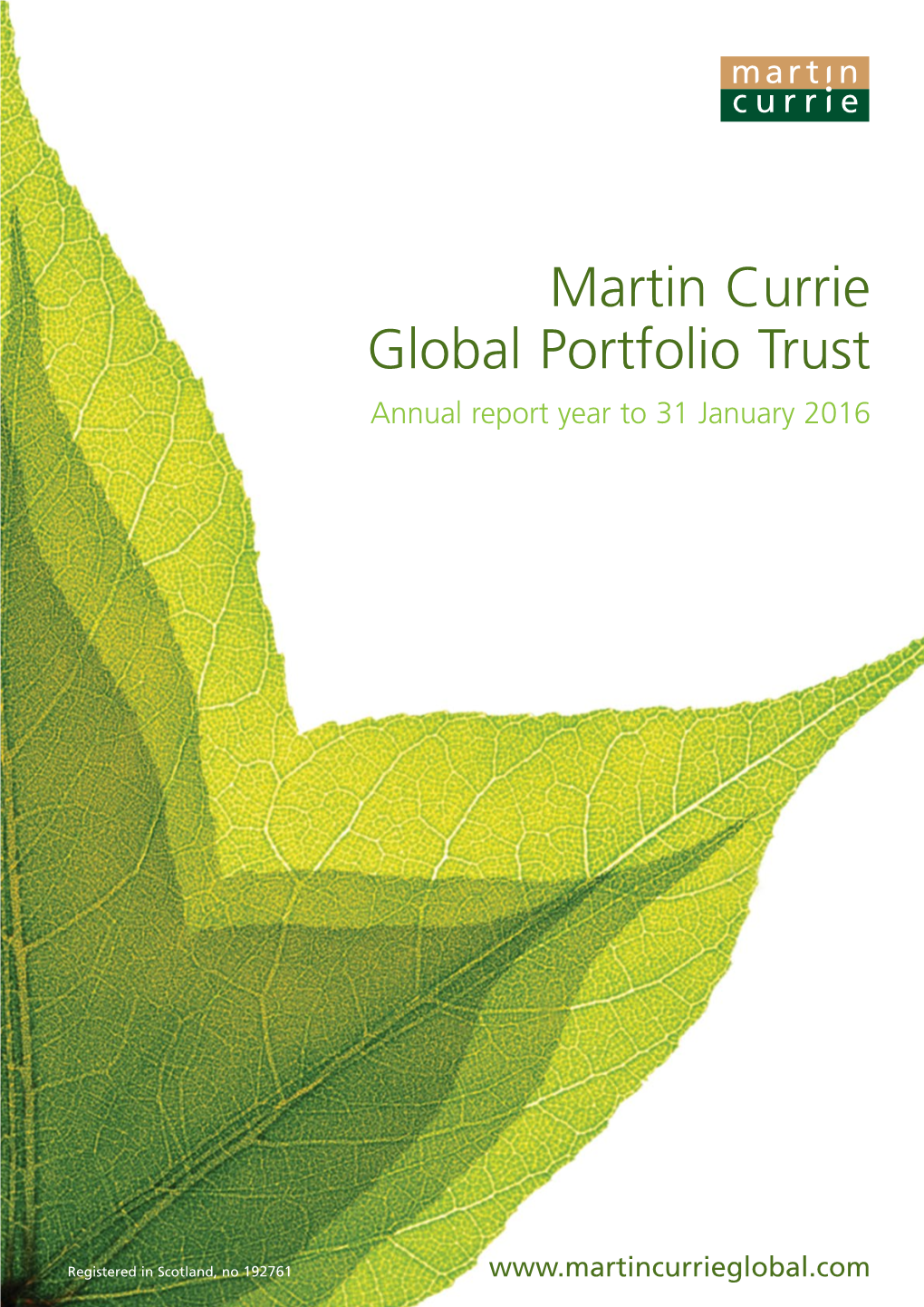 Martin Currie Global Portfolio Trust Annual Report Year to 31 January 2016