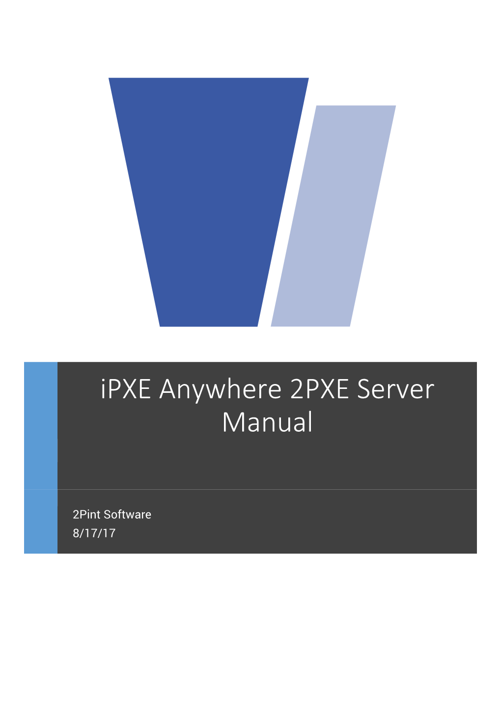 Ipxe Anywhere 2PXE Server Manual