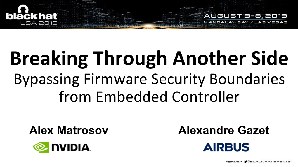 Breaking Through Another Side Bypassing Firmware Security Boundaries from Embedded Controller