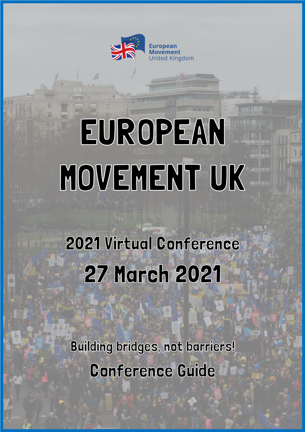 Conference Guide for the 2021 European Movement Virtual Conference