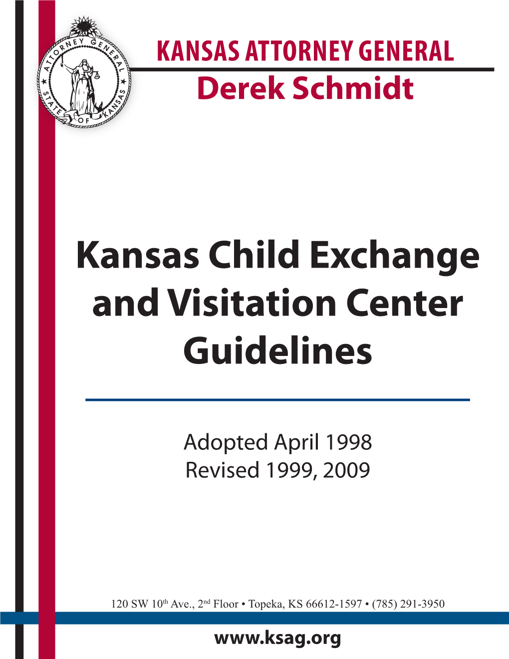 Kansas Child Exchange and Visitation Center Guidelines