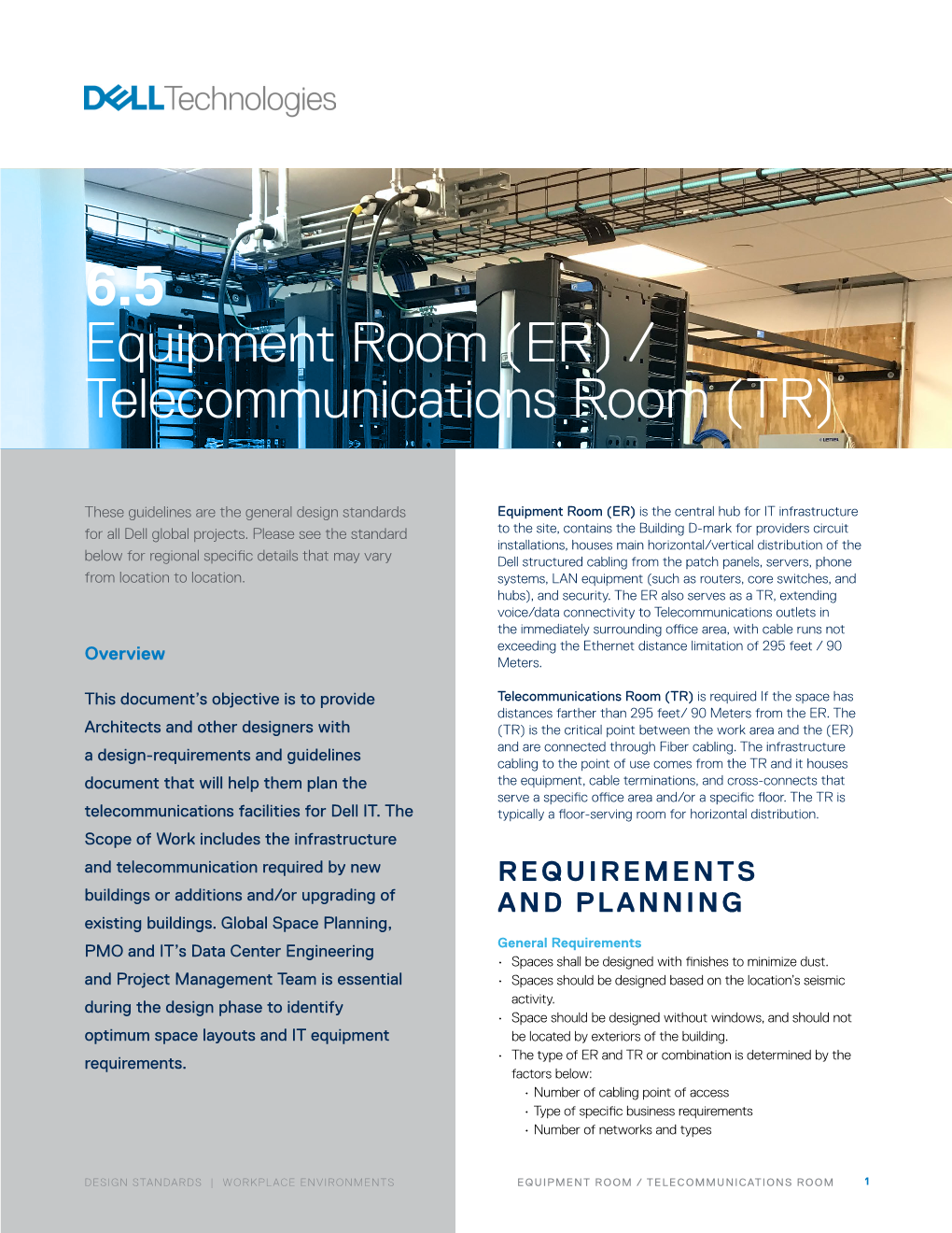 Equipment Room (ER) / Telecommunications Room (TR)