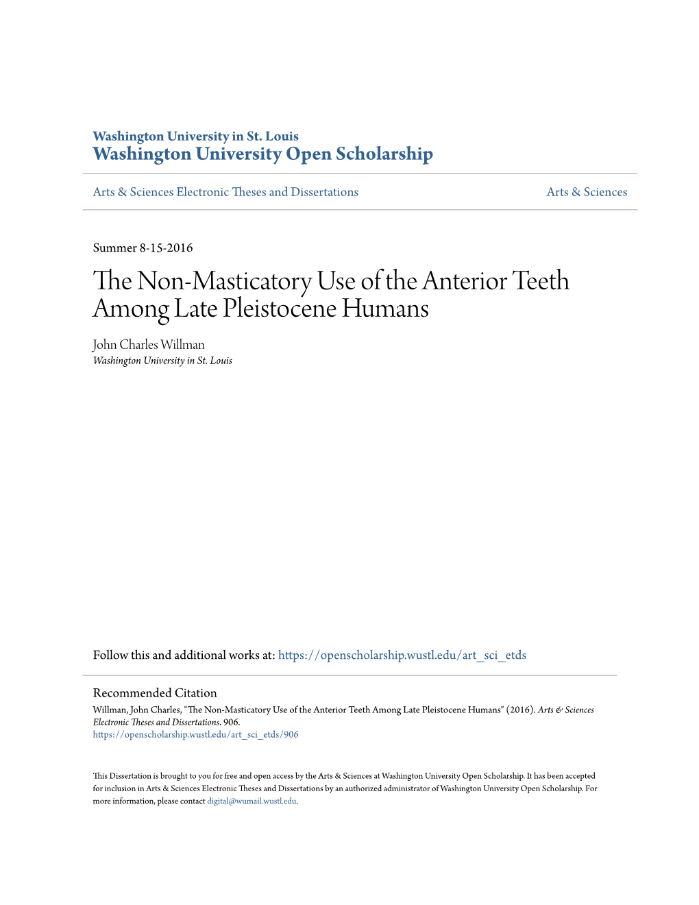 The Non-Masticatory Use of the Anterior Teeth Among Late Pleistocene Humans