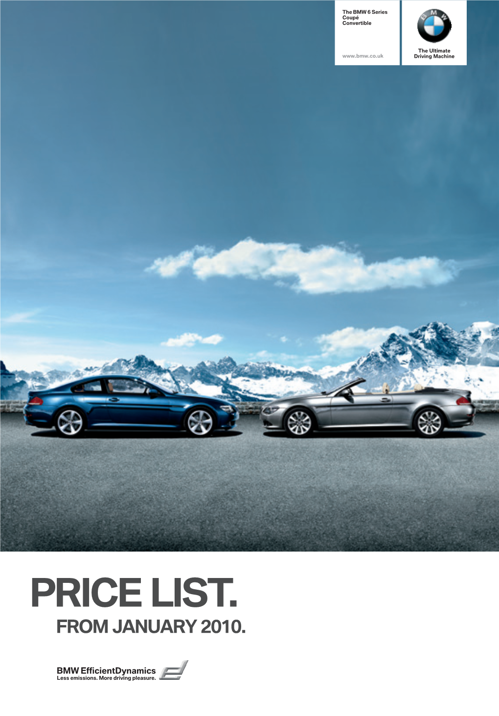Bmw 6 Series Coupé and Convertible. Refining Sporting Refinement