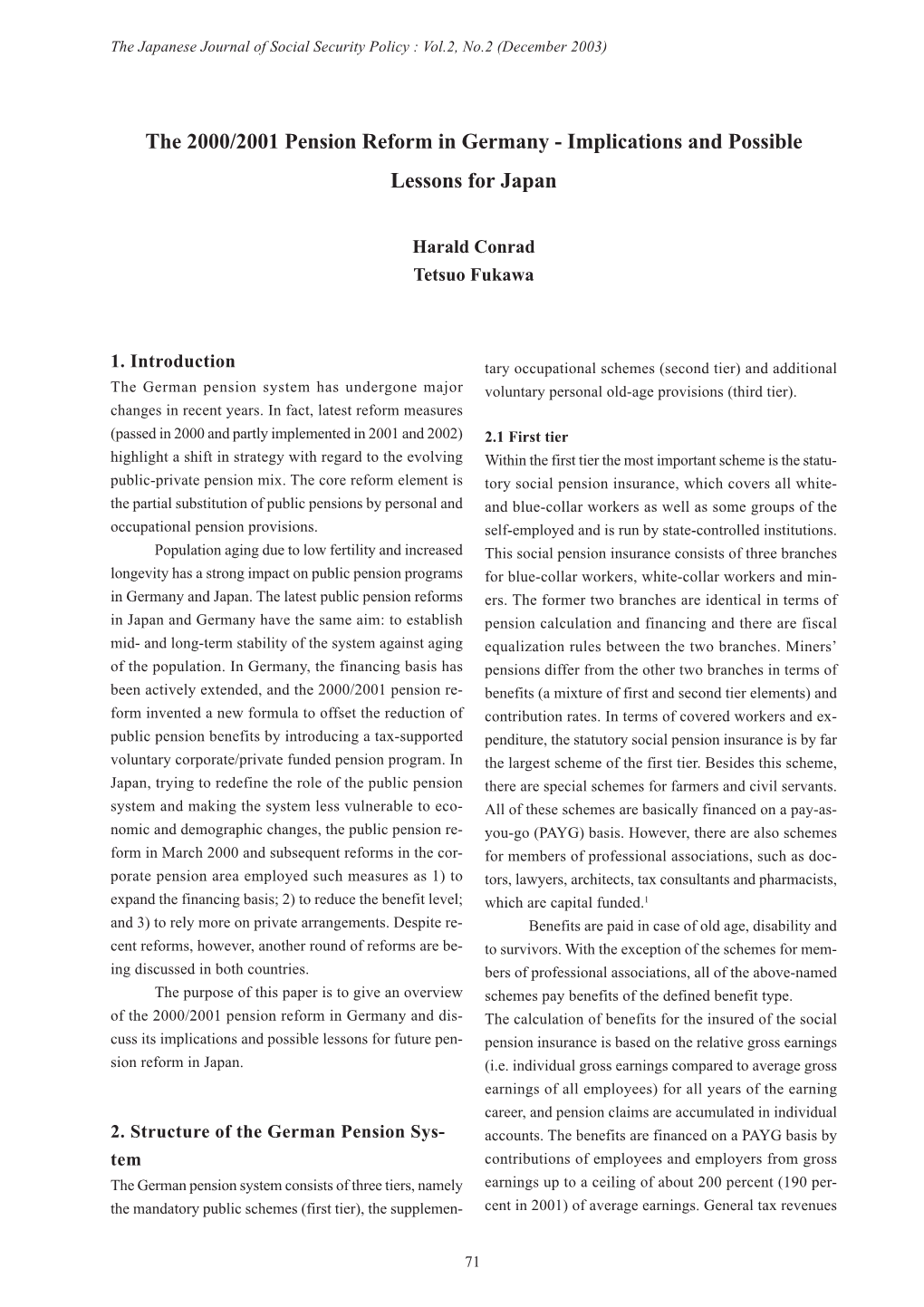 The 2000/2001 Pension Reform in Germany - Implications and Possible Lessons for Japan