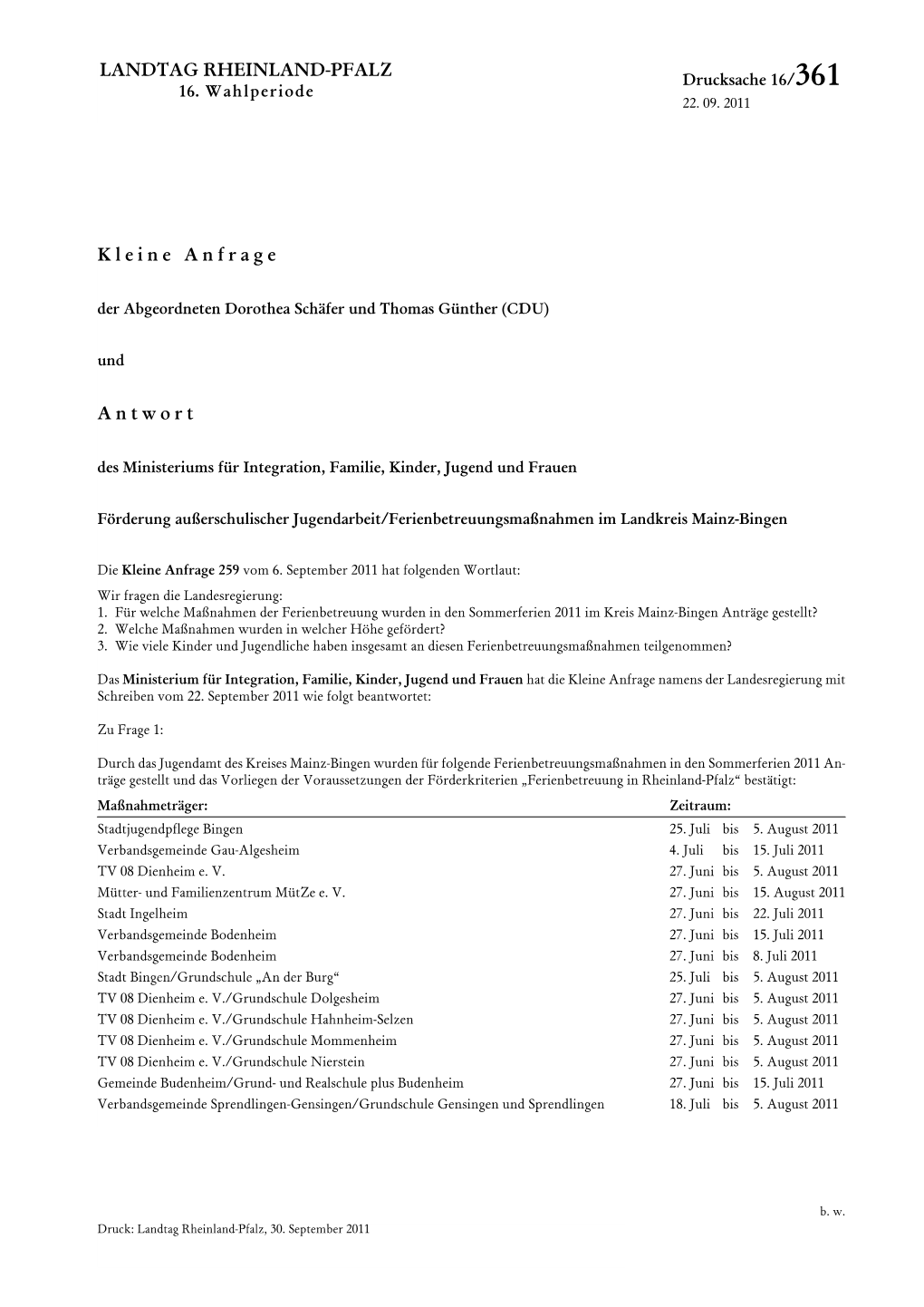 16/361 Landtag Rheinland-Pfalz – 16.Wahlperiode