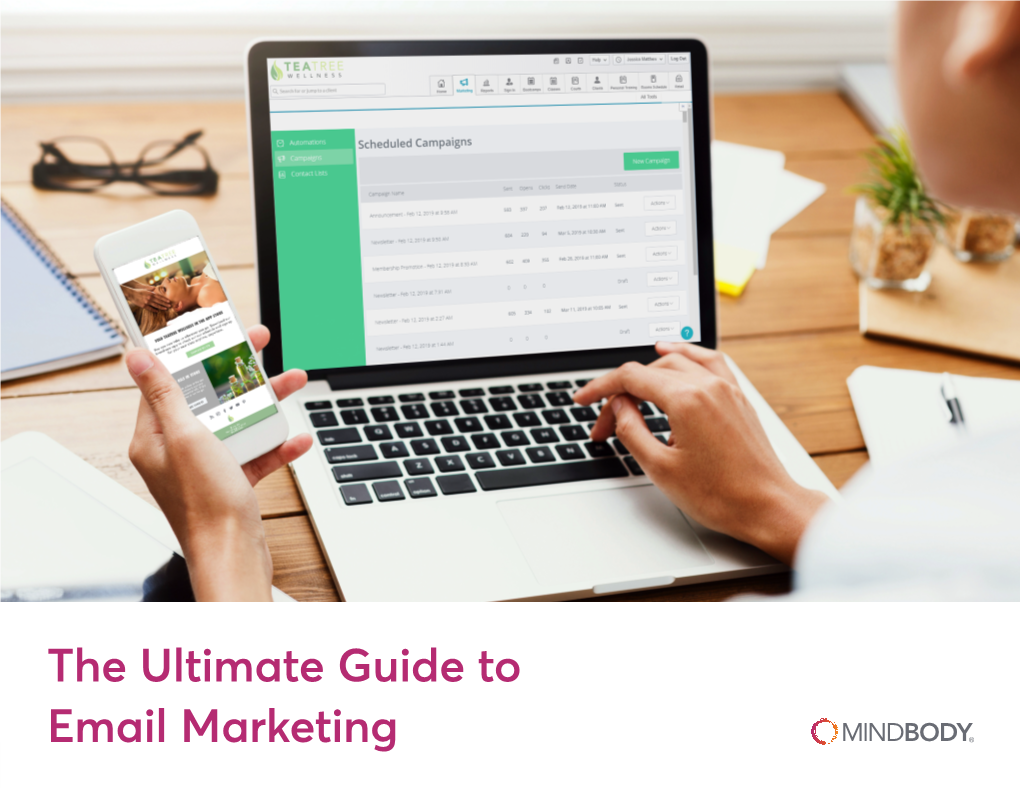 The Ultimate Guide to Email Marketing Mindbodyonline.Com/Marketing the Importance of Email Marketing