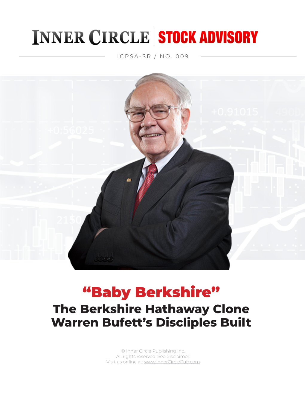 “Baby Berkshire” the Berkshire Hathaway Clone Warren Bufett’S Discliples Built