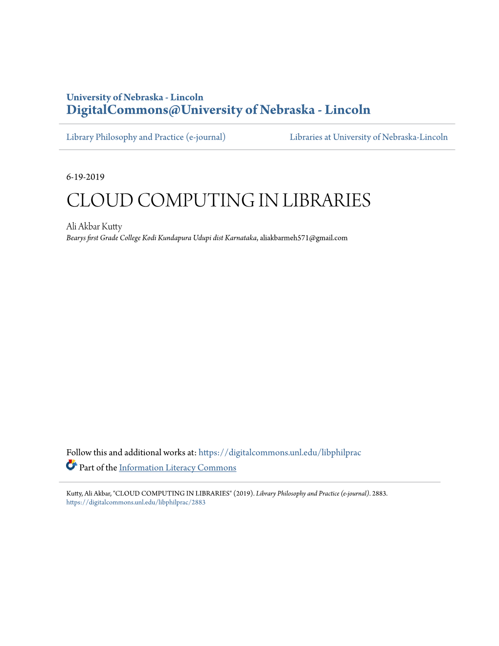 CLOUD COMPUTING in LIBRARIES Ali Akbar Kutty Bearys First Grade College Kodi Kundapura Udupi Dist Karnataka, Aliakbarmeh571@Gmail.Com