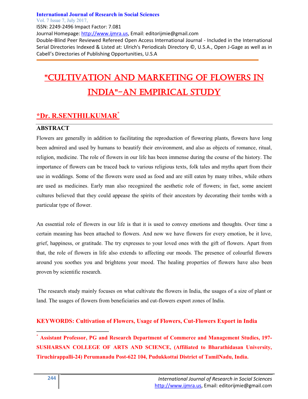 "CULTIVATION and MARKETING of FLOWERS in INDIA"-An Empirical Study