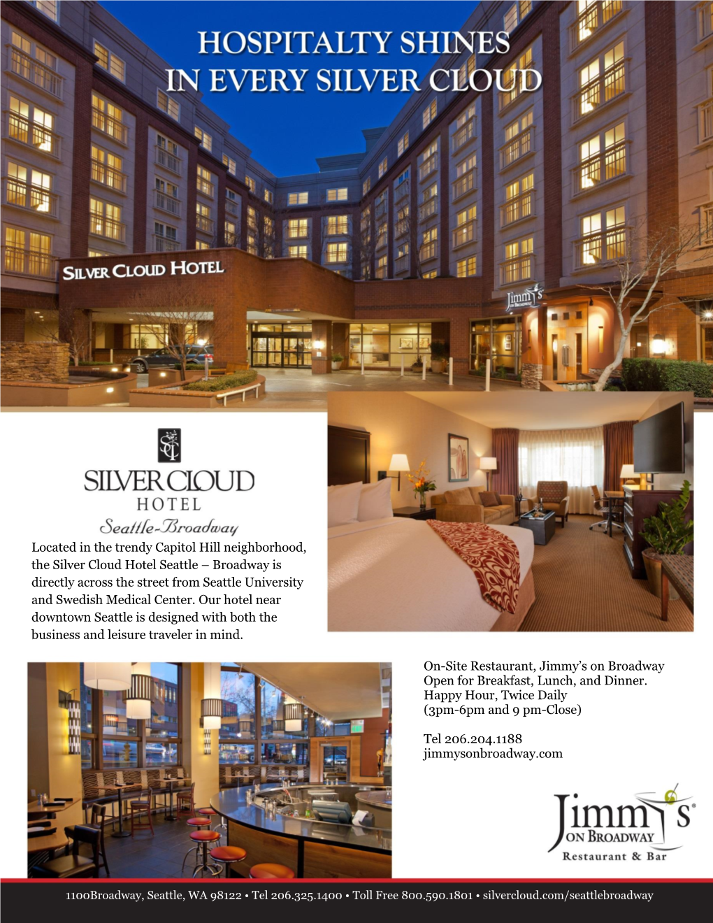 Located in the Trendy Capitol Hill Neighborhood, the Silver Cloud