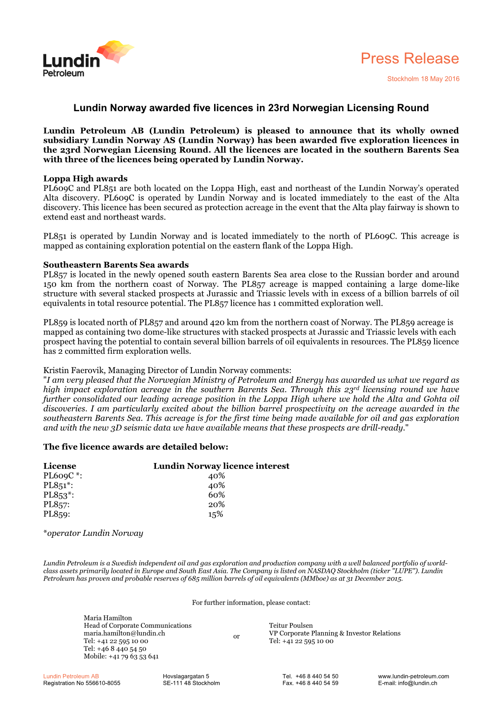 Barents Sea with Three of the Licences Being Operated by Lundin Norway