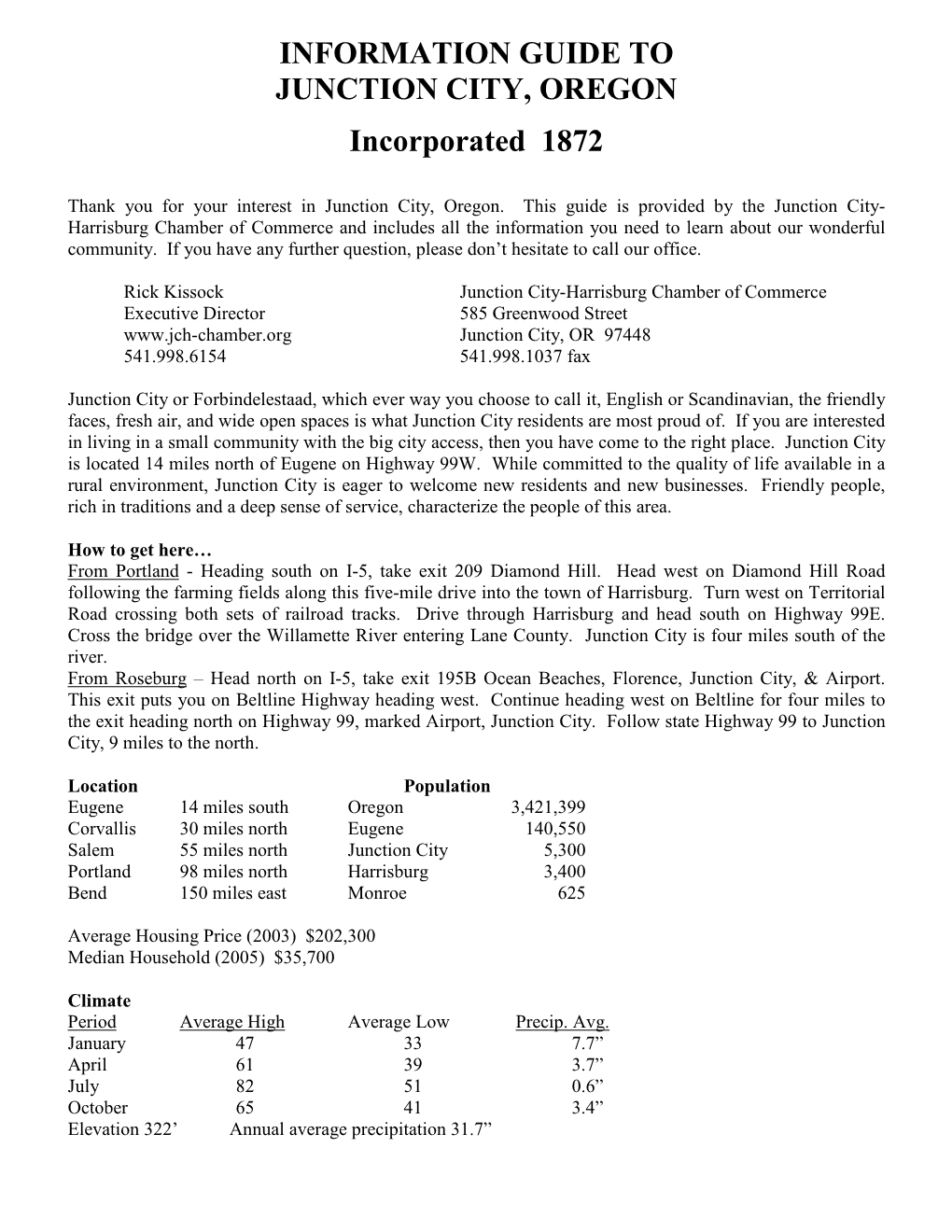 INFORMATION GUIDE to JUNCTION CITY, OREGON Incorporated 1872