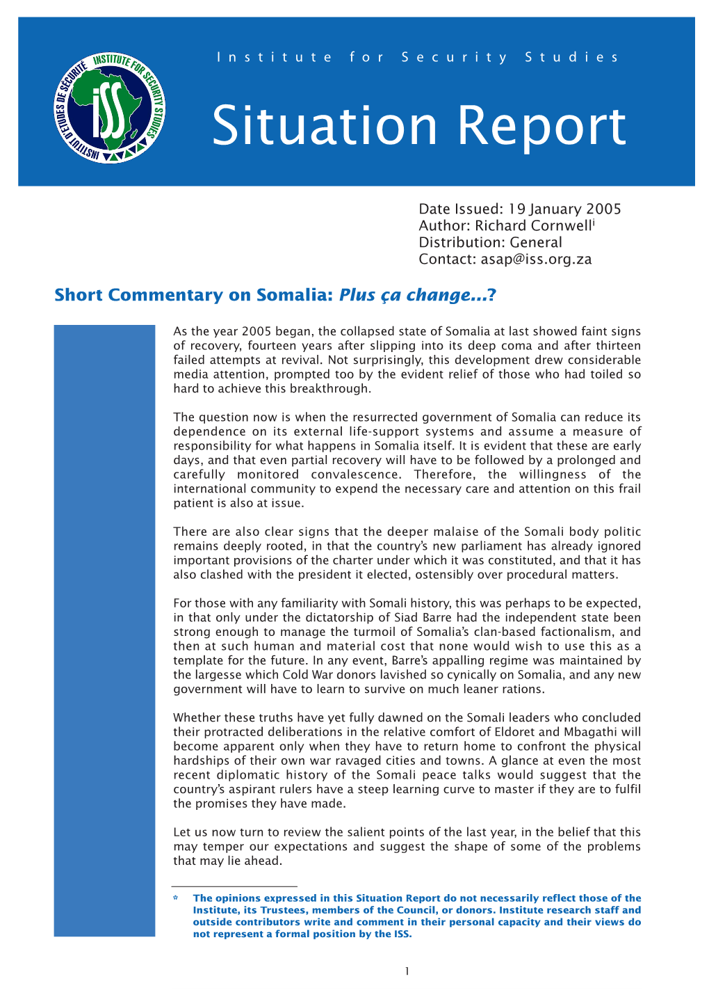 Short Commentary on Somalia: Plus Ça Change...?