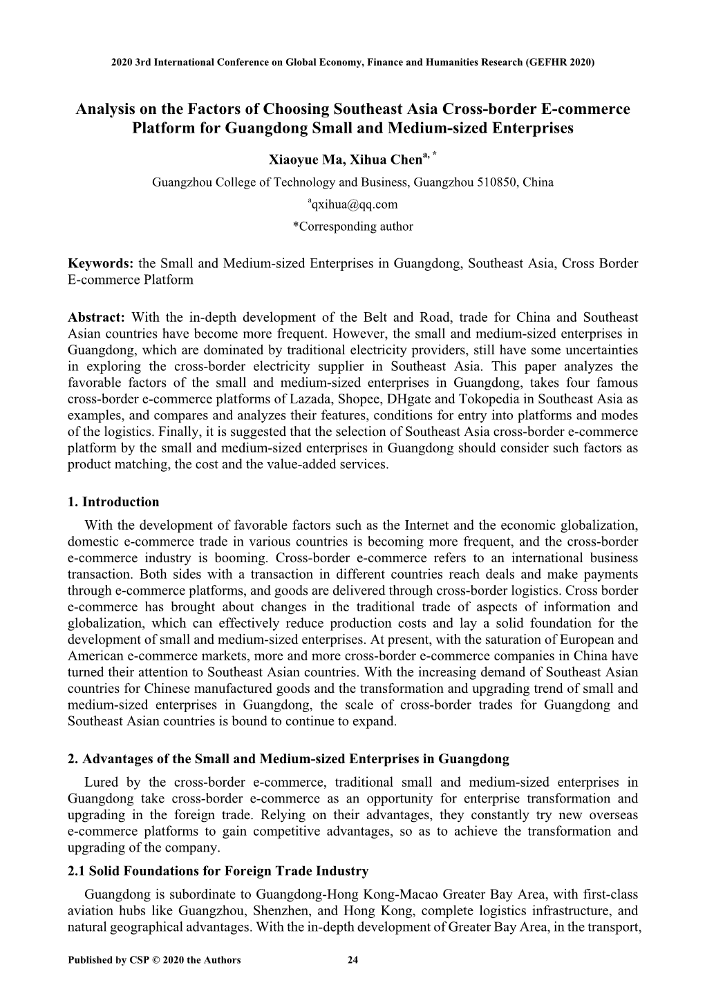 Analysis on the Factors of Choosing Southeast Asia Cross-Border E-Commerce Platform for Guangdong Small and Medium-Sized Enterprises