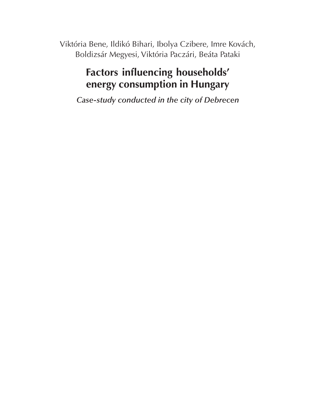 Factors Influencing Households' Energy Consumption in Hungary