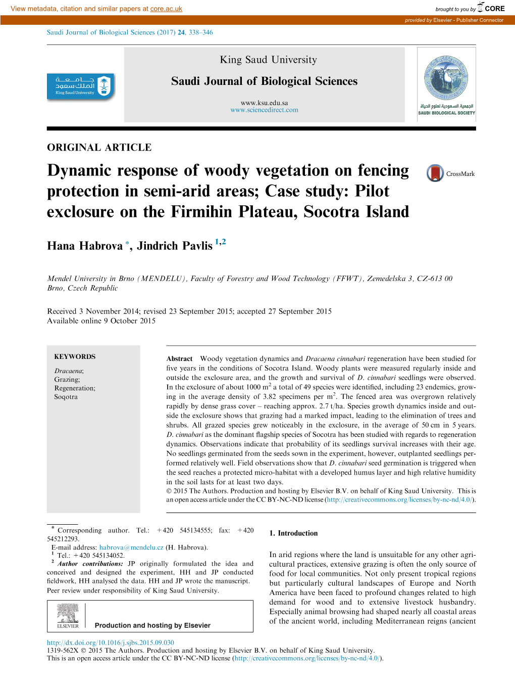 Dynamic Response of Woody Vegetation on Fencing Protection in Semi-Arid Areas; Case Study: Pilot Exclosure on the Firmihin Plateau, Socotra Island