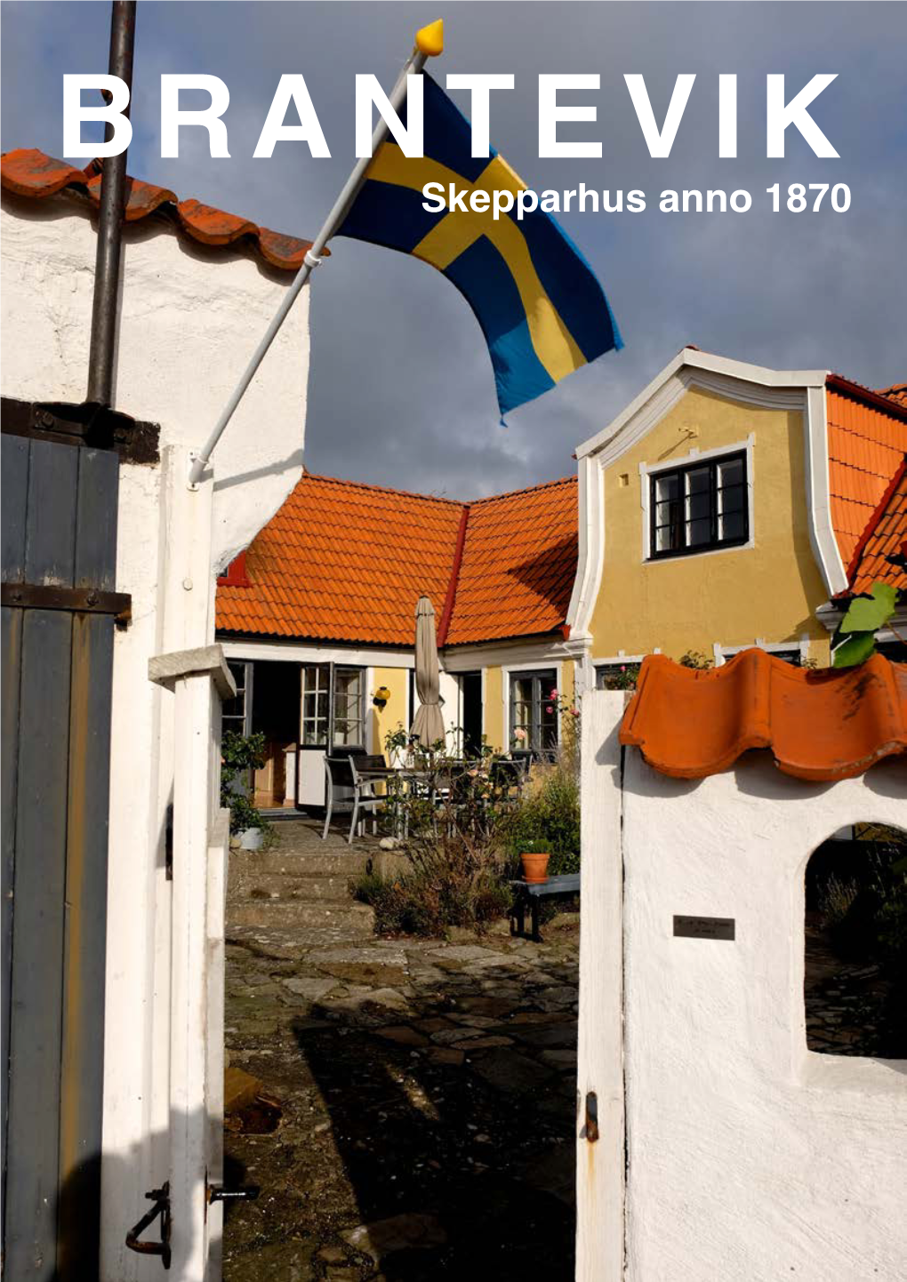 Skepparhus Anno 1870 ”Vi Blev Förtjusta I Det Här Huset På Grund Av Den Stilrena Arkitekturen Och Ombonade Känslan Inomhus