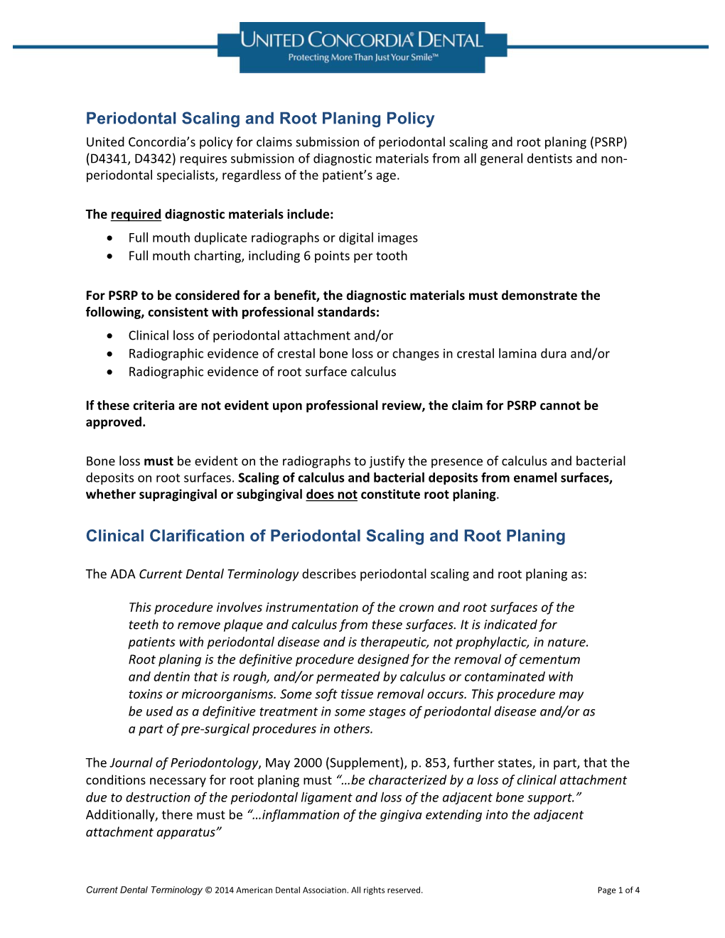 Periodontal Scaling and Root Planing Policy