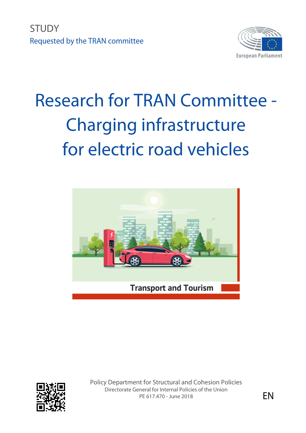 Research for TRAN Committee - Charging Infrastructure for Electric Road Vehicles