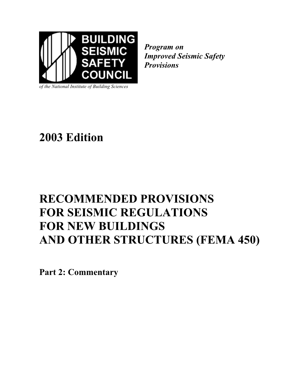 2003 Edition RECOMMENDED PROVISIONS for SEISMIC