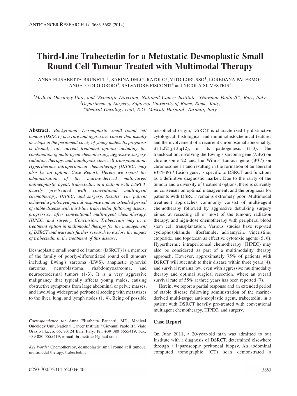 Third-Line Trabectedin for a Metastatic Desmoplastic Small Round Cell Tumour Treated with Multimodal Therapy