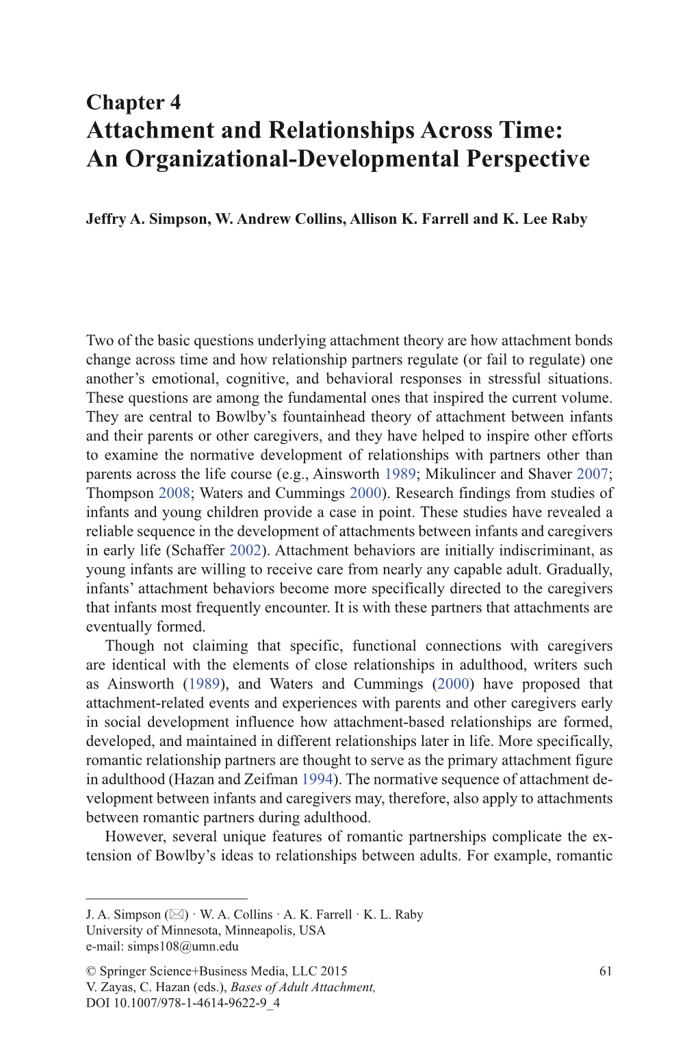 Attachment and Relationships Across Time: an Organizational-Developmental Perspective
