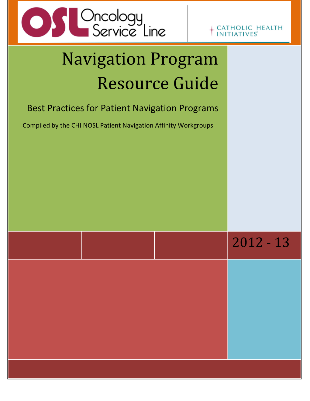 CHI Navigation Program Resource Guide Final 012013