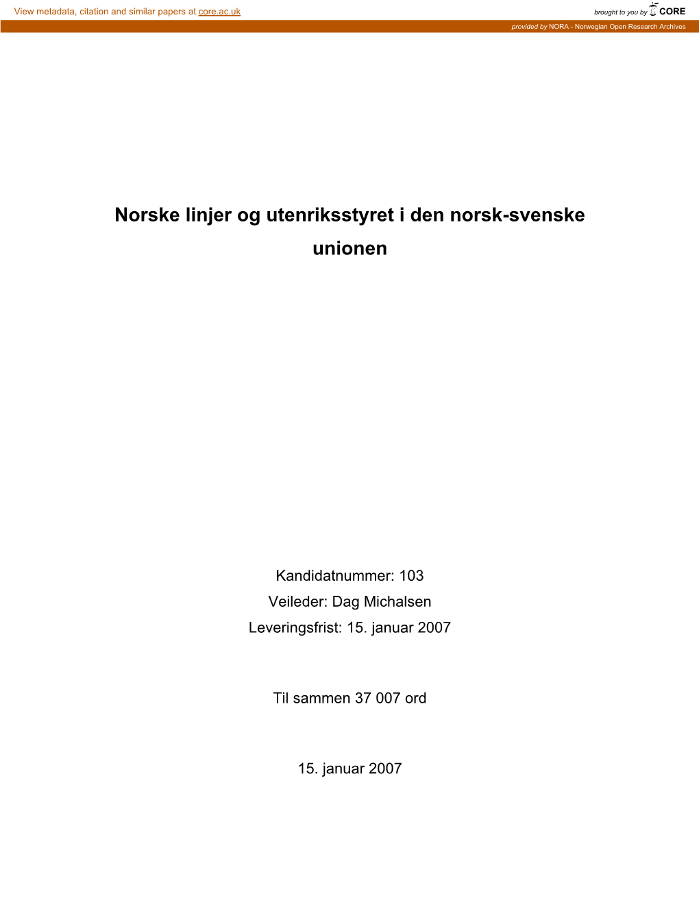 Norske Linjer Og Utenriksstyret I Den Norsk-Svenske Unionen