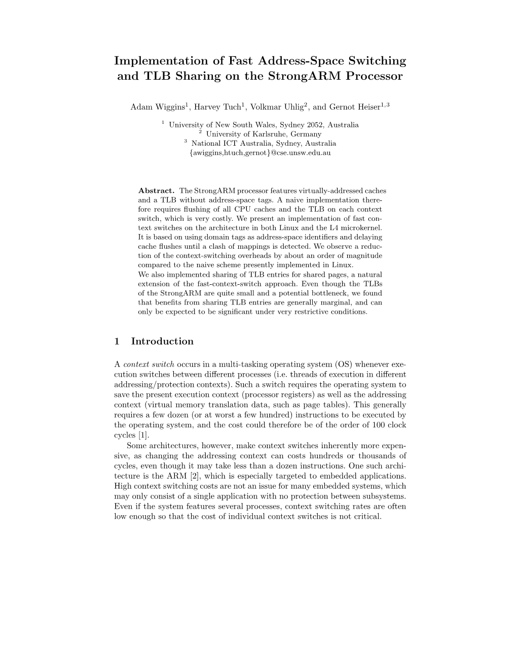 Implementation of Fast Address-Space Switching and TLB Sharing on the Strongarm Processor