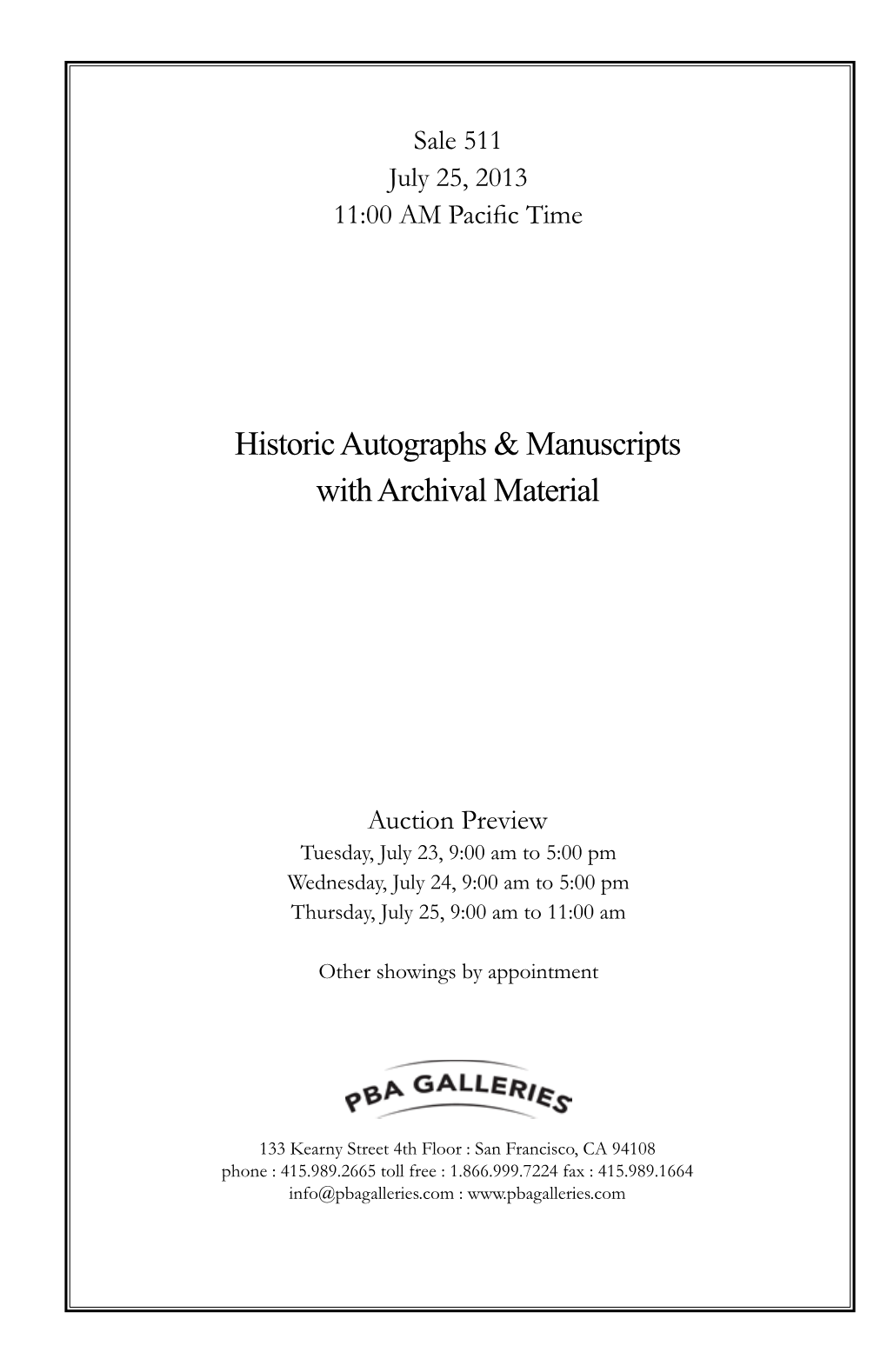 Historic Autographs & Manuscripts with Archival Material