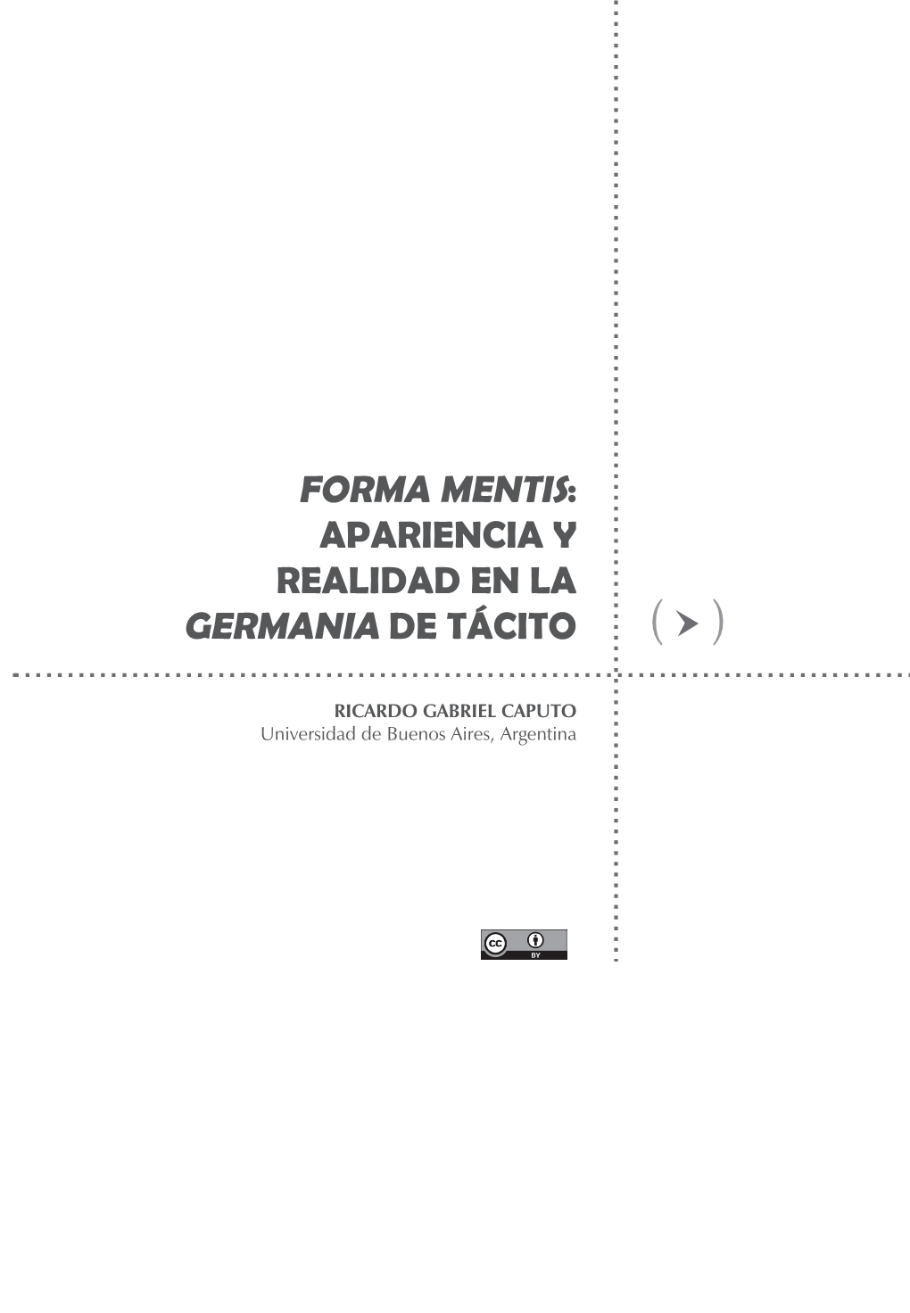 Forma Mentis: Apariencia Y Realidad En La Germania De Tácito ( )