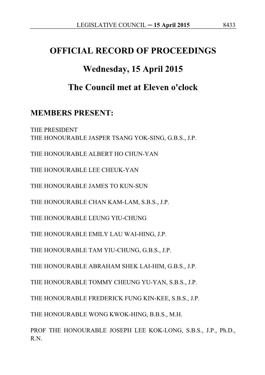 OFFICIAL RECORD of PROCEEDINGS Wednesday, 15
