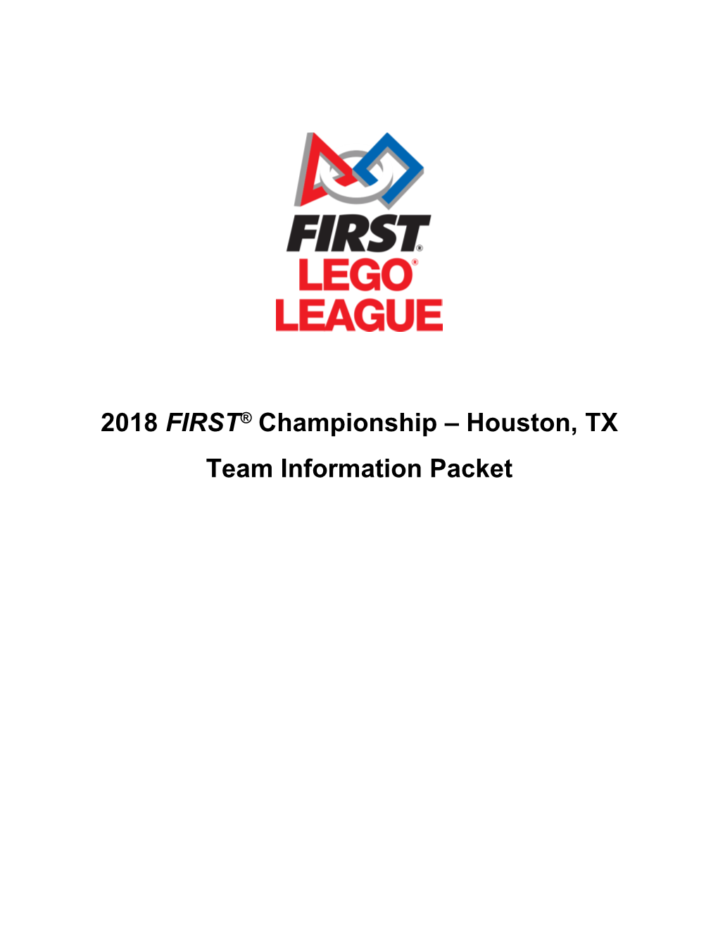 World Festival at the FIRST Championship in Houston - Team Information Packet