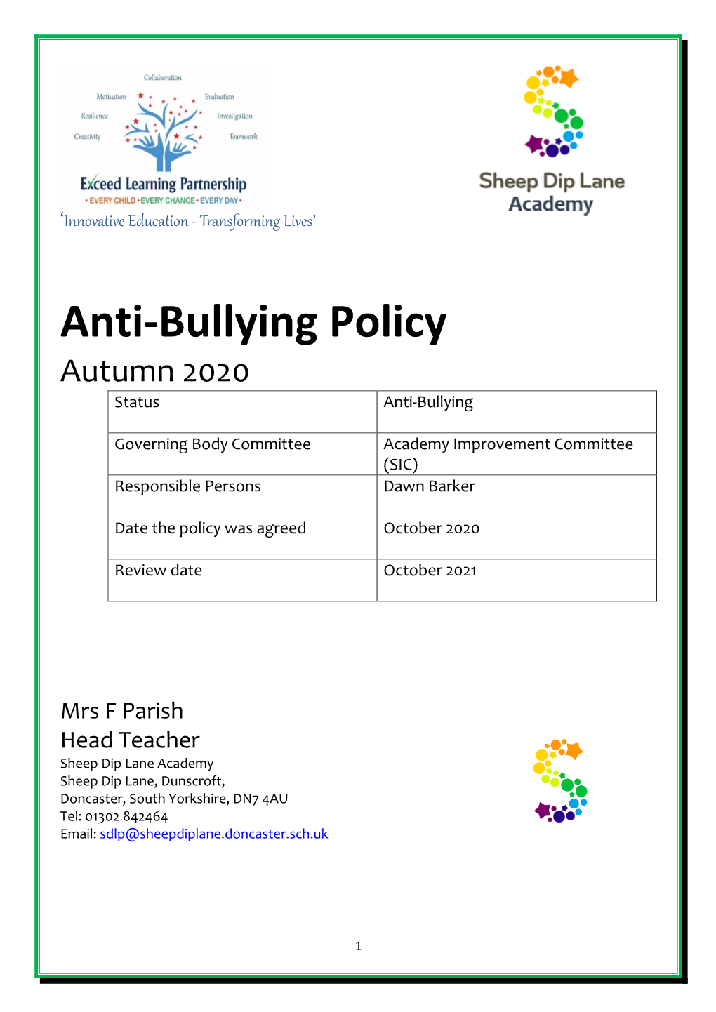 Anti-Bullying Policy Autumn 2020 Status Anti-Bullying