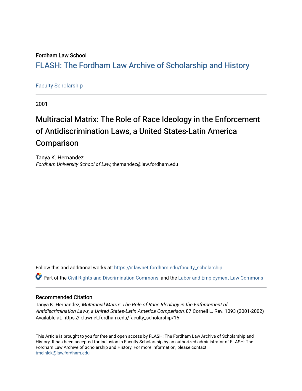 Multiracial Matrix: the Role of Race Ideology in the Enforcement of Antidiscrimination Laws, a United States-Latin America Comparison