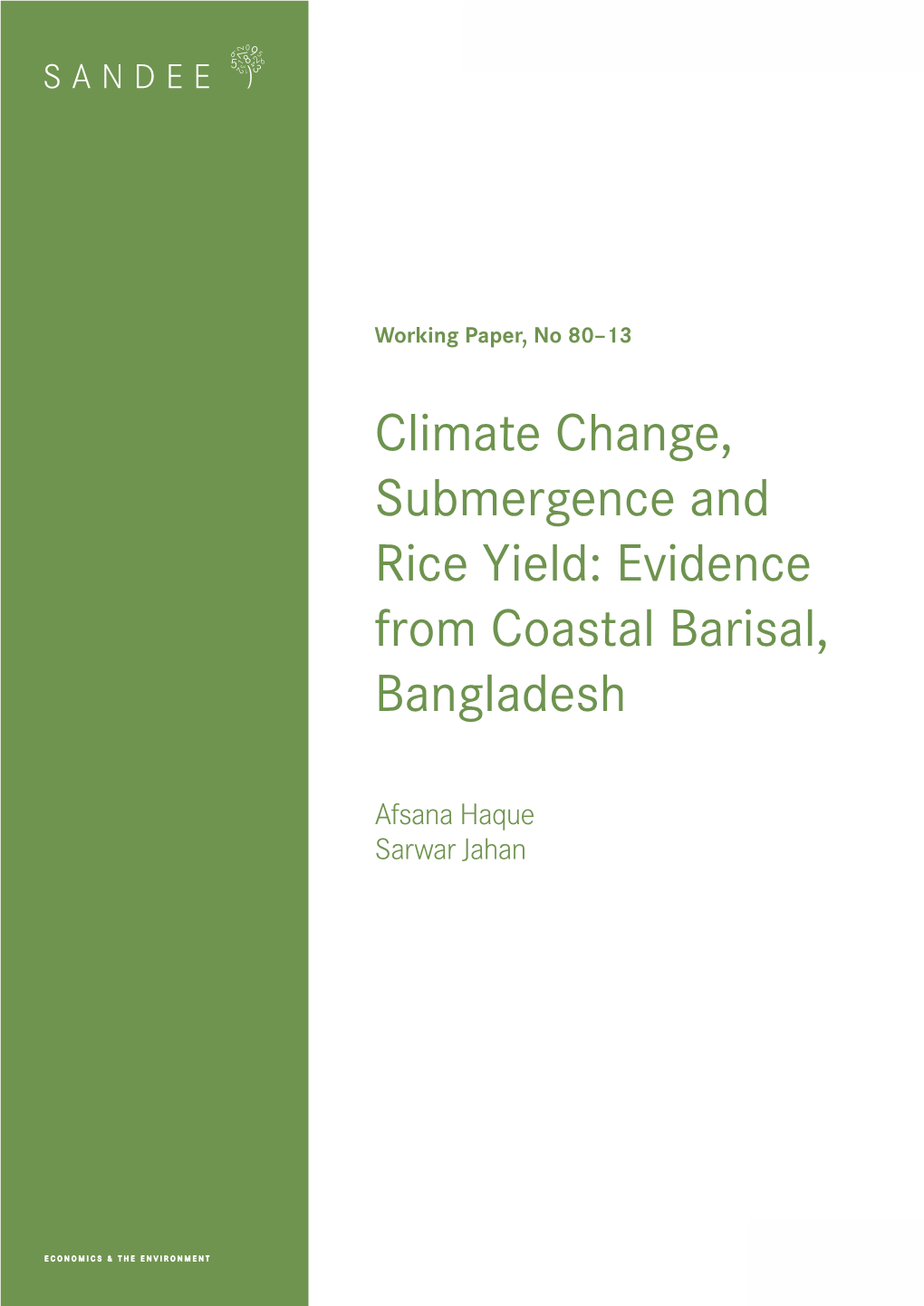 Climate Change, Submergence and Rice Yield: Evidence from Coastal Barisal, Bangladesh