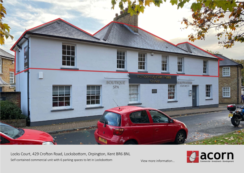 Locks Court, 429 Crofton Road, Locksbottom, Orpington, Kent BR6 8NL Self-Contained Commercial Unit with 6 Parking Spaces to Let in Locksbottom View More Information