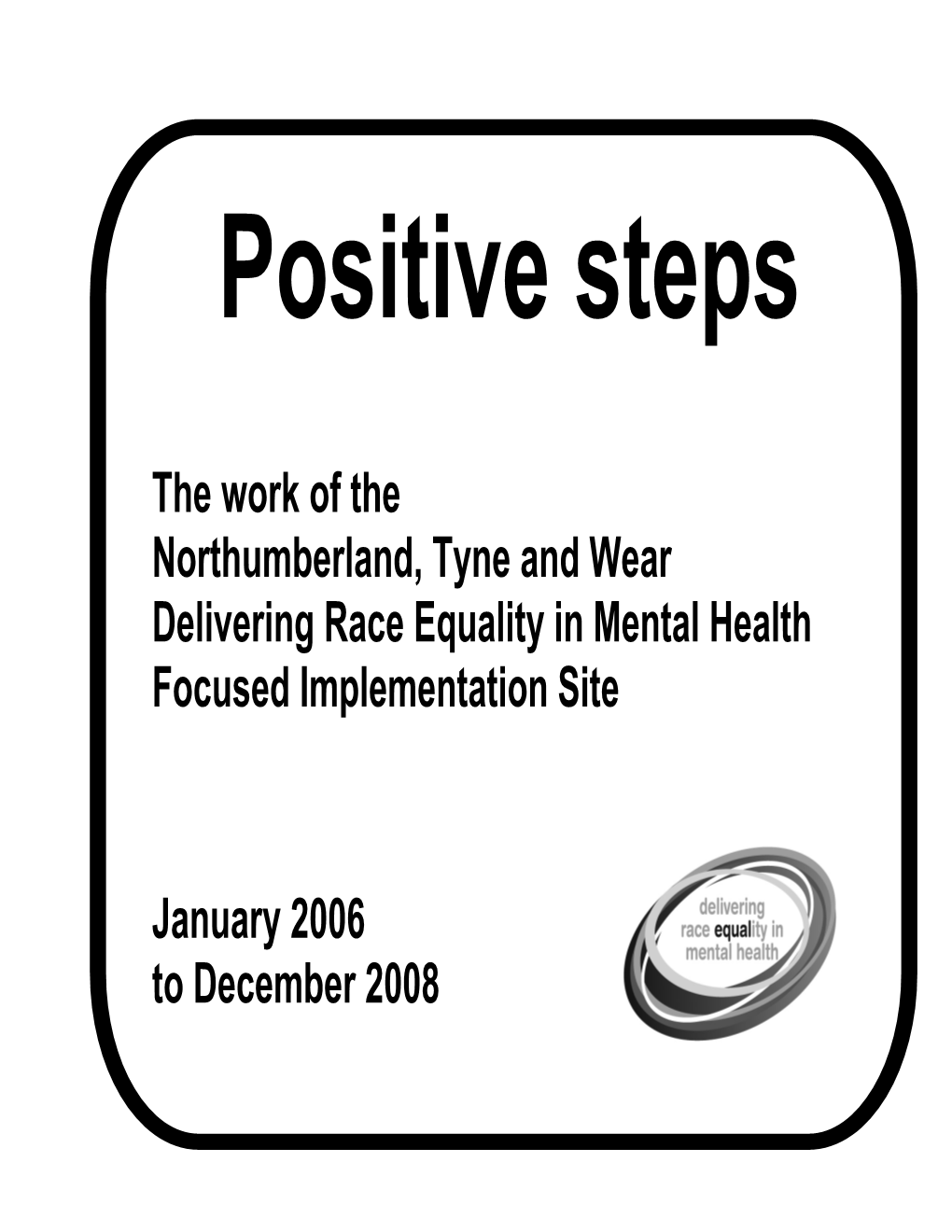 Positive Steps