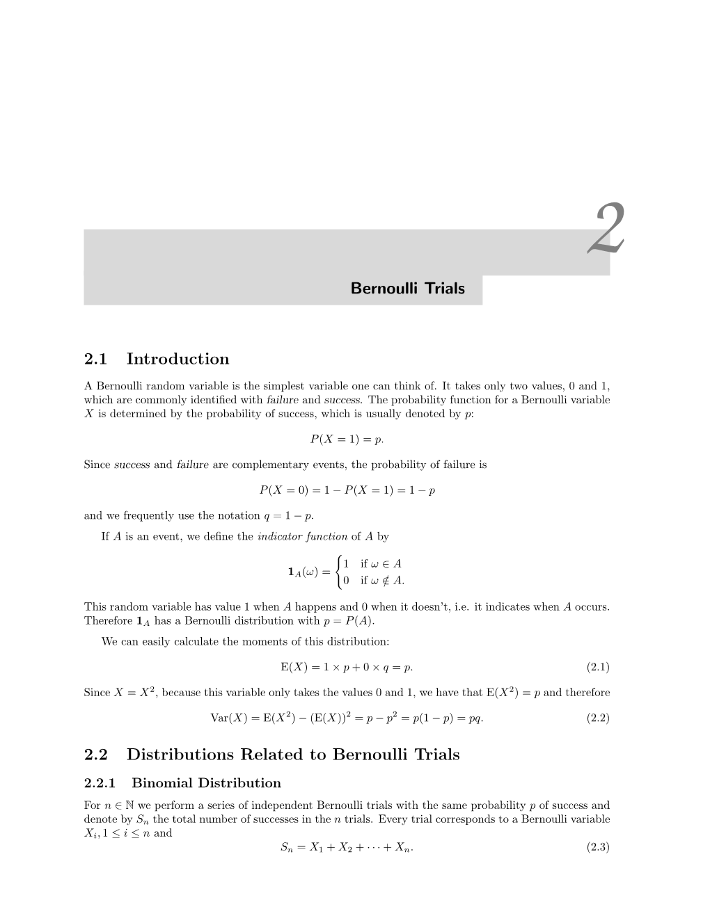 Bernoulli Trials 2.1 Introduction 2.2 Distributions Related to Bernoulli