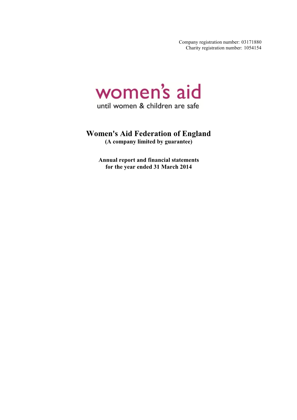 Women's Aid Federation of England (A Company Limited by Guarantee)