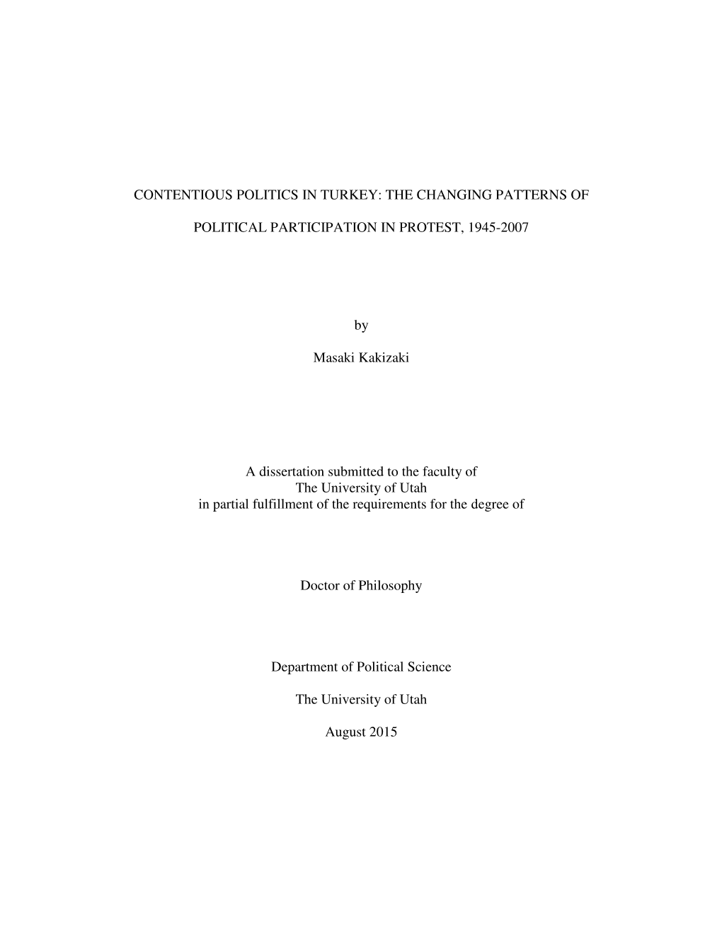 Contentious Politics in Turkey: the Changing Patterns Of