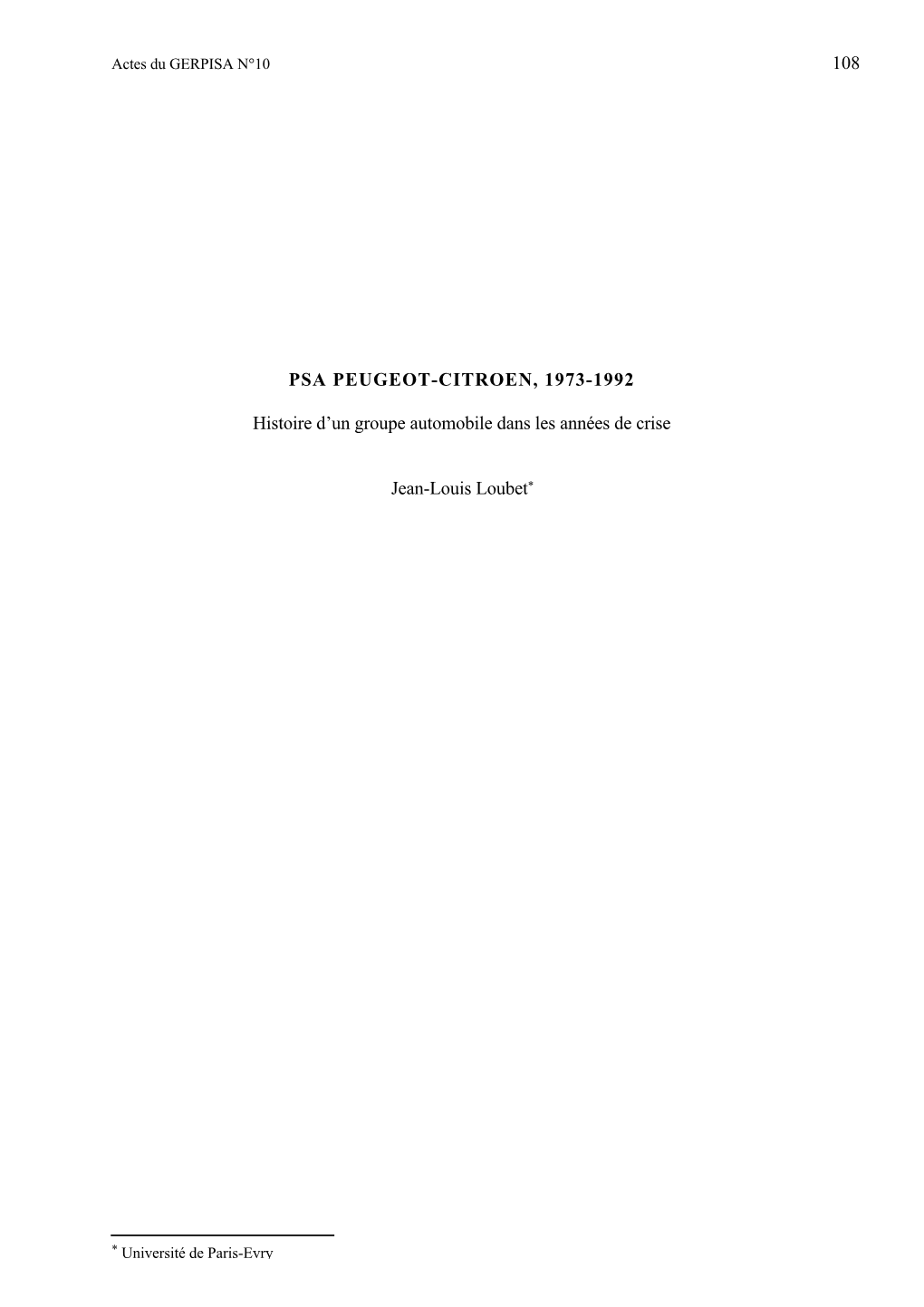 PSA Peugeot Citroën 1973-1992 Histoire D'un Groupe Automobile Dans La Crise