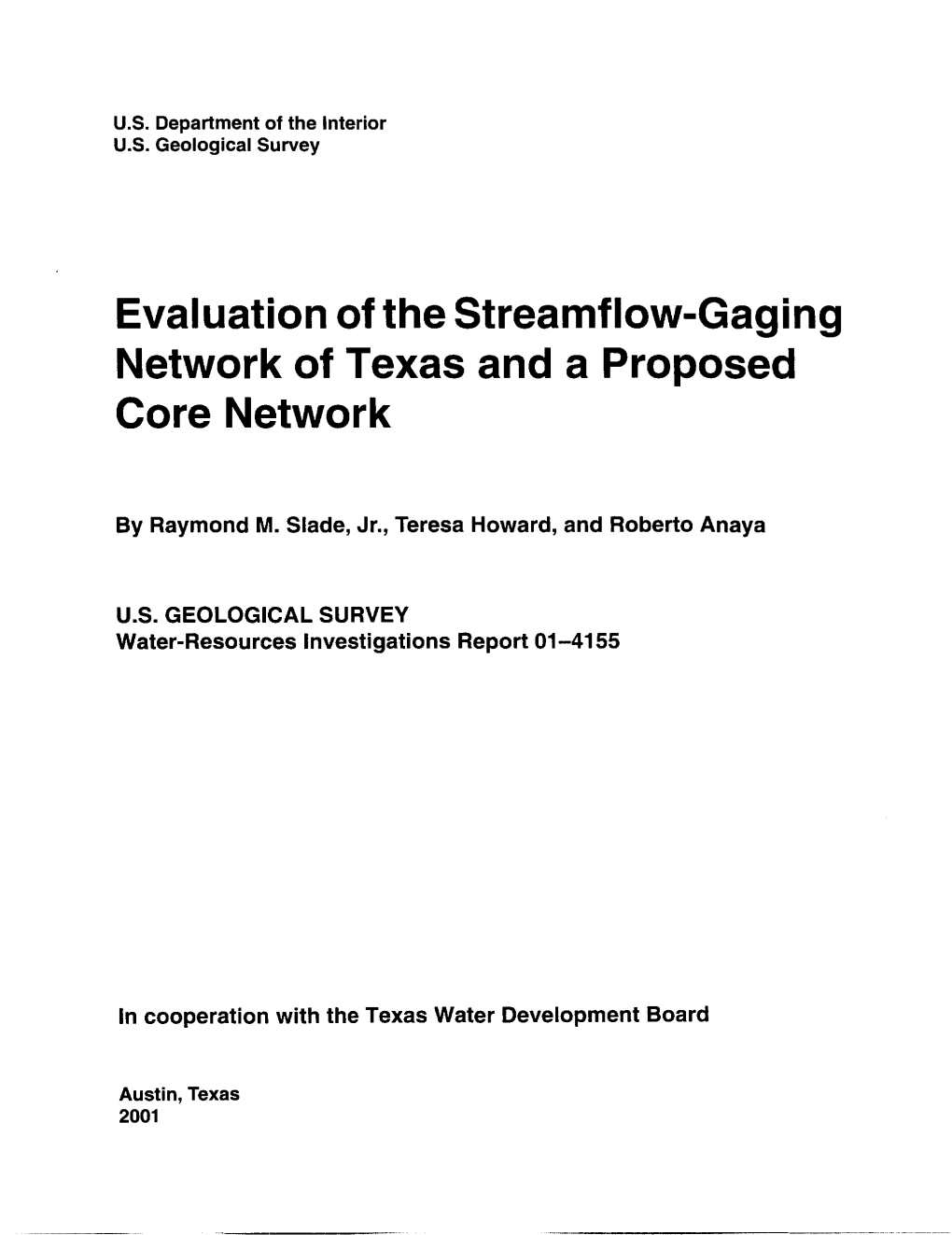 Evaluation of the Streamflow-Gaging Network of Texas and a Proposed Core Network